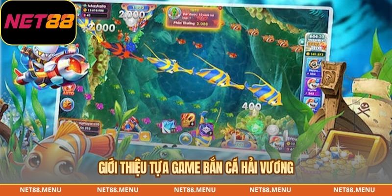 Giới thiệu tựa game bắn cá hải vương