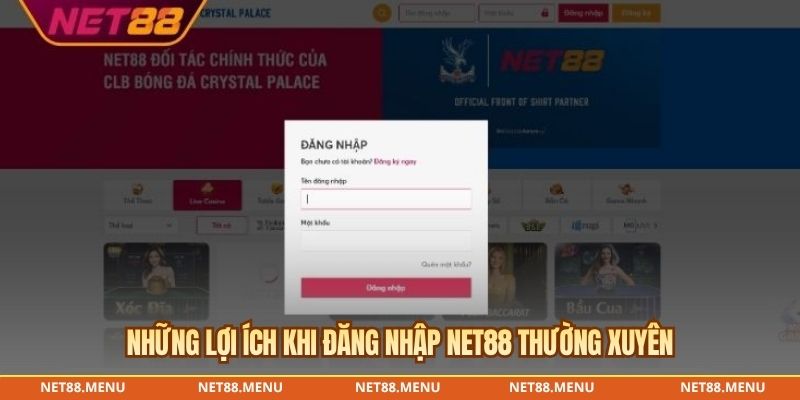 Những lợi ích khi đăng nhập NET88 thường xuyên