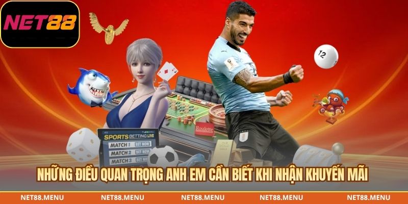 Những điều quan trọng anh em cần biết khi nhận khuyến mãi 