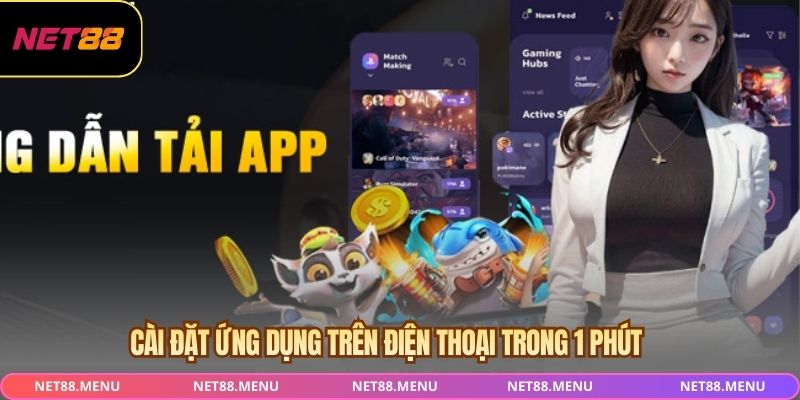 Cài đặt ứng dụng trên điện thoại trong 1 phút