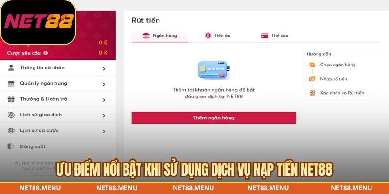 Ưu điểm nổi bật của quy trình rút tiền NET88