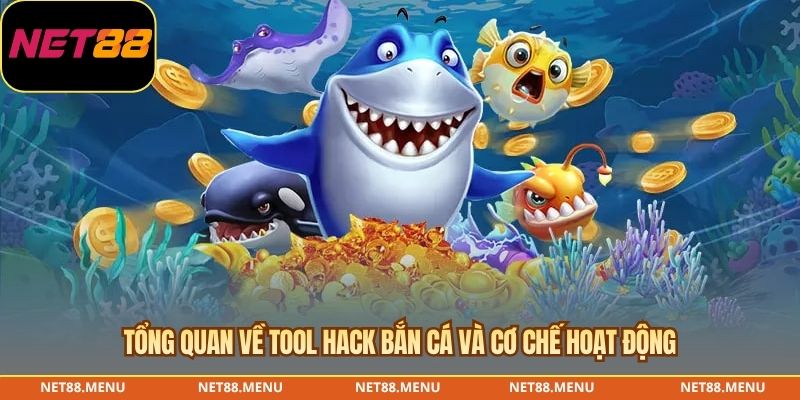 Tổng quan về tool hack bắn cá và cơ chế hoạt động